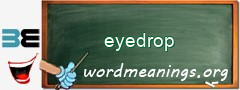 WordMeaning blackboard for eyedrop